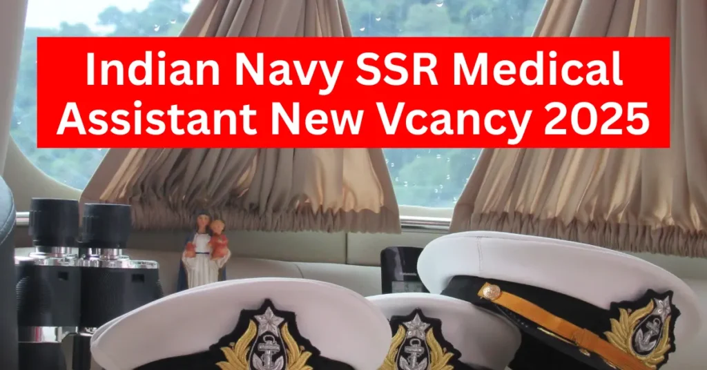 Indian Navy SSR New Vacancy 2025