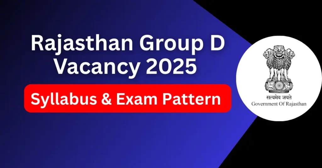 Rajasthan Group D Vacancy 2025 Syllabus In Hindi